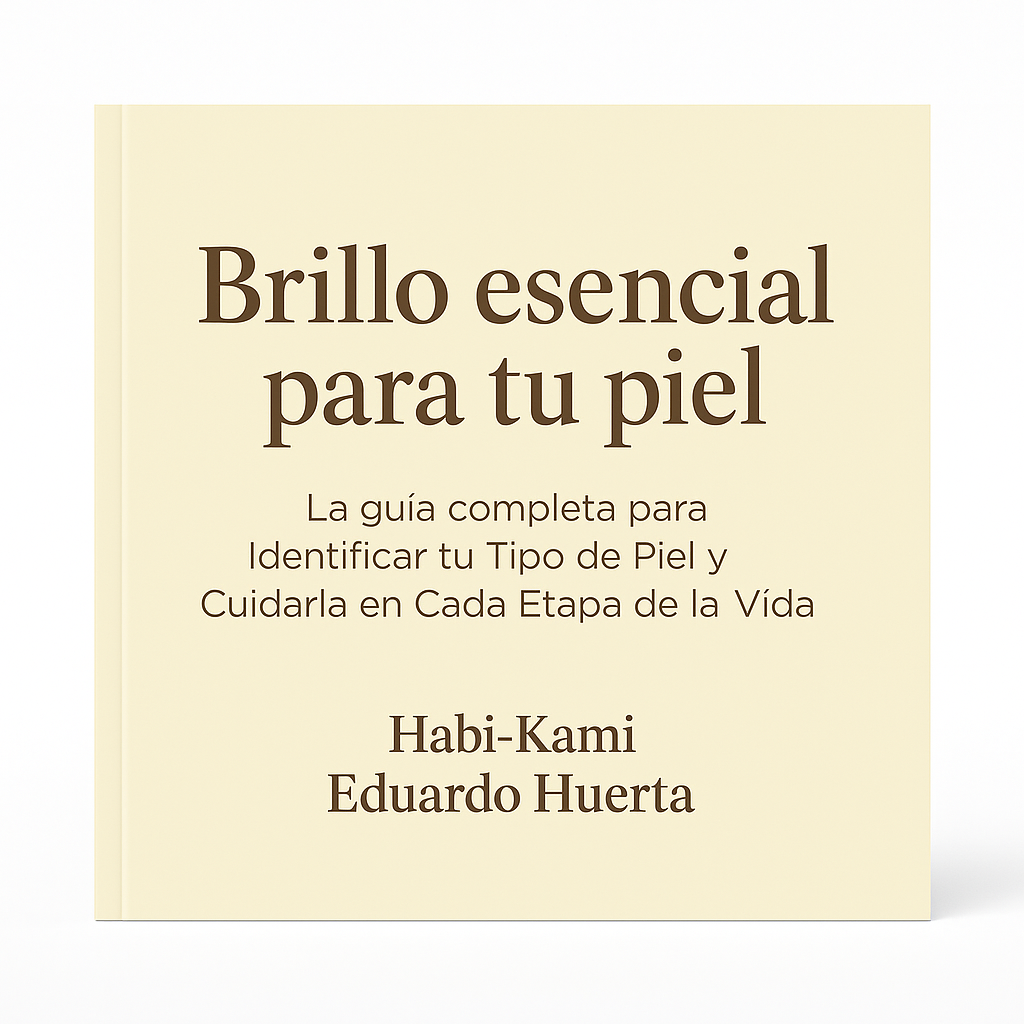 Brillo Esencial para tu Piel - e-Book